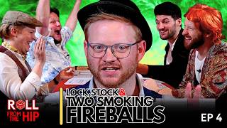 Lock Stock & Two Smoking Fireballs | Ep. 4 | 'Boiling Point' | Roll From The Hip