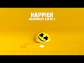 Marshmello ft. Bastille - Happier (Legendado PT/BR)