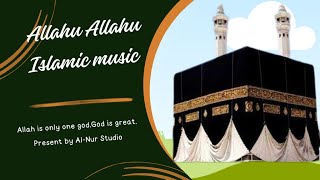 Allahu Allahu islamic music   #allah #viral #islam