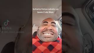 kuhama Kenya sababu ya taxes ole tikan 2