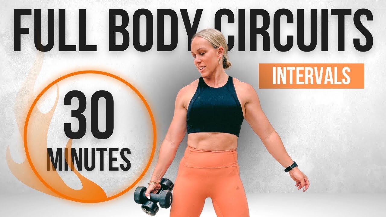 30 MINUTE FULL BODY CIRCUIT WORKOUT | Ultimate Interval Training - YouTube