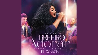 Prefiro Adorar (Playback)