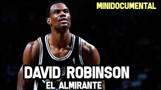 David Robinson - Su Historia NBA | Minidocumental NBA