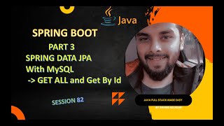 Session 82 – Part 3 | Spring Data JPA Get All & Get By ID