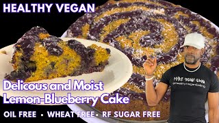 The Best Vegan Lemon Blueberry Cake- Refined-Sugar-Free, Oil-Free, Gluten-Free