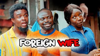 Foreign Wife - Best Of Kbrown s 2023 (Mark Angel Comedy)