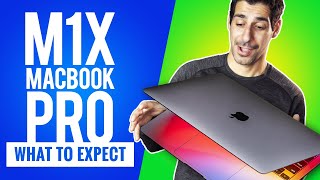 WOW!!! The M1X MacBook Pro is Going to be A BEAST!!!