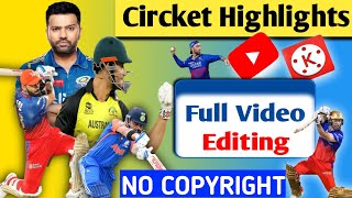 Circket Match Edit Kaise Kare | how to edit circket in kinemaster | circket match editing in hindi