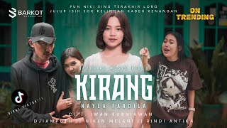 Kirang - Nayla Fardila MP3