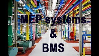 Importance of the BMS system and types of MEP systems