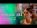 PBLV - Saison 2, Épisode 284 | Samia fête son anniversaire