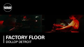 Factory Floor live on Boiler Room Broadcasts at Dollop Detroit Series