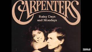 The Carpenters - Rainy Days And Mondays [1971] [magnums extended mix]