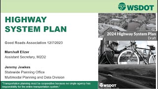 WSGRTA Dec. 7, 2023 Mtg: WA Highway System Plan at WSGRTA