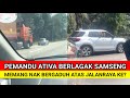 MEMANG NAK BERGADUH ATAS JALANRAYA KE