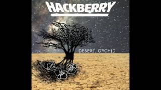 Hackberry - Desert Orchid (Act I-IV)