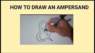 HOW TO DRAW AN AMPERSAND | SIMPLE | BEGINNER