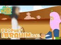 Prophet Stories In English | Prophet Ibrahim (AS) Story | Stories Of The Prophets | Quran Stories