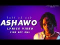 FIRE BOY DML - ALL OF US (ASHAWO) LYRICS VIDEO EDITED BY LYRICAL MASTER MEDIA #fireboydml