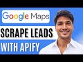 How to Scrape Leads from Google Maps with Apify – Step by Step Tutorial 2025 🗺️📊