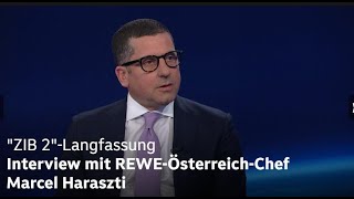 "ZIB 2" Interview mit REWE-Österreich-Chef Marcel Haraszti Di.11.7.2023