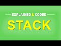 Stack EXPLAINED and CODED (using Arrays) | JAVA