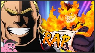 All Might \u0026 Endeavor Rap | \