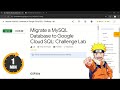 Migrate a MySQL Database to Google Cloud SQL: Challenge Lab | #qwiklabs | #GSP306