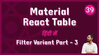 Material React Table v2 - Column Filter Variant Part - 3 [39]