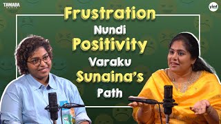 Breaking Stereotypes with Sunaina : From 'Ammoru' to 'Frustrated Woman' || Tamada Media