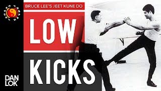 Bruce Lee's JKD Low Kicks