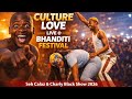 Culture Love - live @ Bhanditi festival Seh Calaz & Charly Black show 2026