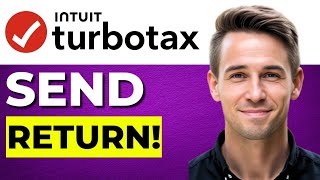 How To Send Tax Return By Mail On Turbo Tax 2026 (Step-by-Step Guide)