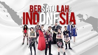 Bersatulah Indonesia - Nowela,  Citra, Abdul, Jodie, Glenn, Marion, Ayu, Joan, Ryan \u0026 Sharon