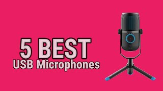 5 Best USB Microphones