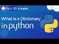 What is a Dictionary in Python? | Dictionary in Python | Python Dictionary Tutorial for Beginners-25