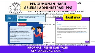 PENGUMUMAN HASIL SELEKSI ADMINISTRASI PPG GURU TERTENTU | INFO RESMI DAN VALID