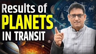 गोचर में ग्रह का परिणाम | Result of Planet in Transit | Acharya Ganesh