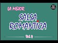 SALSA ROMANTICA - Vol. 4 - Dj Salaz