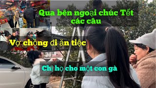 #431 Mùng 4 qua  bên ngoại chúc Tết các cậu . Vợ chồng đi ăn tiệc