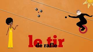 Apprendre la pétanque : le tir de rafle