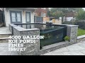 4000 GALLON KOI POND - FINE ISSUES SOLVED!