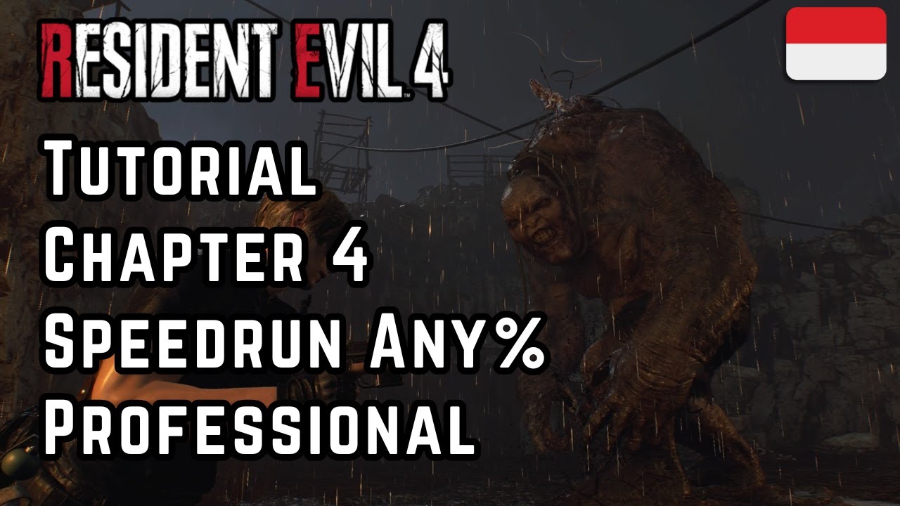 Tutorial Any Speedrun Chapter 4 Pro Re4r Bahasa Indonesia Youtube