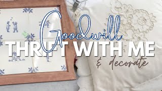 GOODWILL THRIFT WITH ME & THRIFT HAUL | Styling Thrift Store Decor | Farmhouse, CottageCore