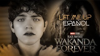 Rihanna - Lift Me Up (cover en ESPAÑOL) Black Panther: Wakanda Forever | Alej Cázares
