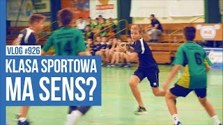 CZY KLASA SPORTOWA MA SENS? / VLOG #926