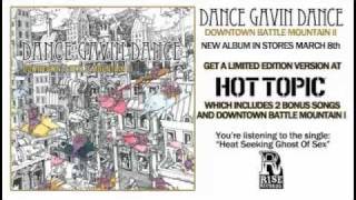 Dance Gavin Dance - Heat Seeking Ghost of Sex