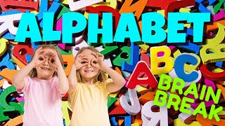 LEARNING THE ALPHABET WITH SOUNDS! BRAIN BREAK EXERCISE. Letter Sounds, phonics, phonemic awareness