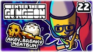 AKEY BREAKY SYNERGY | Part 22 | Let's Play Enter the Gungeon: Beat the Gungeon | Tips