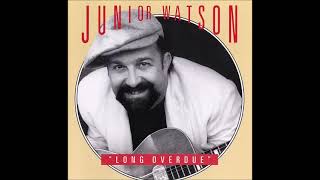 JUNIOR WATSON – Long Overdue (1993) [FULL ALBUM]